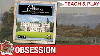 Obsession - A very Victorian teach and play