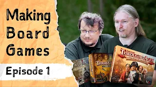 Making Board Games - Ep.1: The Story of Through The Ages