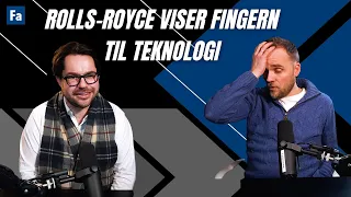 Rolls-Royce viser fingern til teknologi | Mil Etter Mil