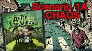 After the Virus – Scenario 1A: Chaos | The zombie virus has arrived!
