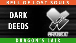 Bell OF Lost Souls Dark Deeds Review