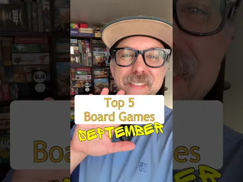 Top 5 Board Games of September! #boardgames #games #tabletopgames #tabletop #boardgamer #gamenight