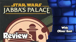 Star Wars: Jabba's Palace Review - with Oliver East
