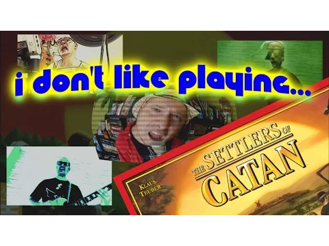 I don't like playing Catan - (music video)
