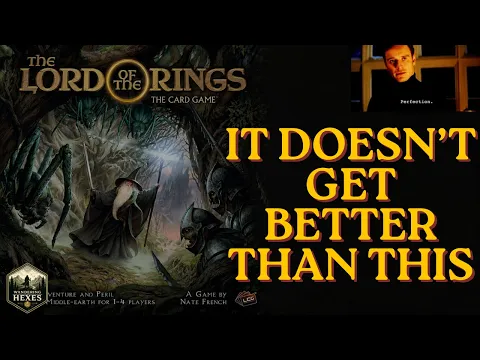 Lord of the Rings: The Card Game | Solo Perfection *Chef's Kiss*