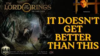Lord of the Rings: The Card Game | Solo Perfection *Chef's Kiss*