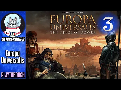 Europa Universalis: The Price of Power | Solo Playthrough | The Ambitious Margrave Part 3