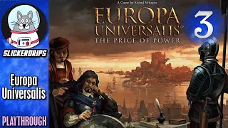 Europa Universalis: The Price of Power | Solo Playthrough | The Ambitious Margrave Part 3