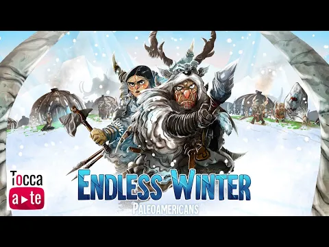 Tocca a te 135 - Endless Winter: Paleoamericans