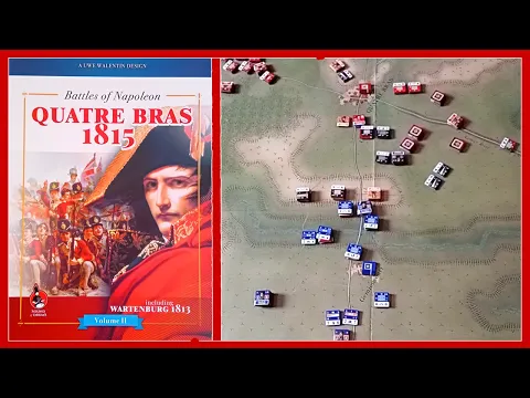 On the Table - Quatre Bras 1815 Part 2 - Napoleonic Wargame