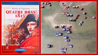 On the Table - Quatre Bras 1815 Part 2 - Napoleonic Wargame
