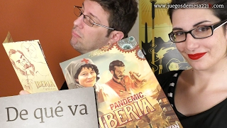 Pandemic Iberia - Unboxing y de qué va - español - Juegos de mesa 221B
