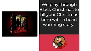Black Christmas Play Through by Purge Reviews