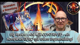 Big Review - AN AGE CONTRIVED - ein komplexes EURO mit Enginebuilding- & Programmiermechanismen!