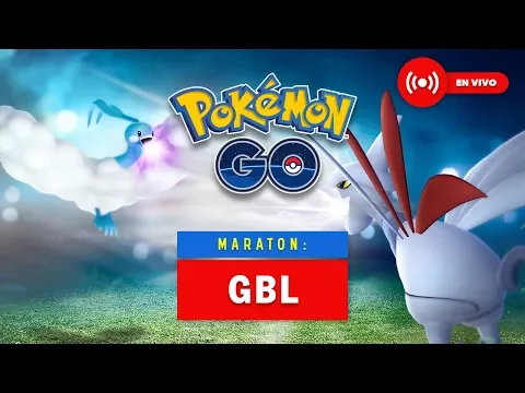 MARATÓN GO BATTLE LEAGUE POKÉMON GO PVP