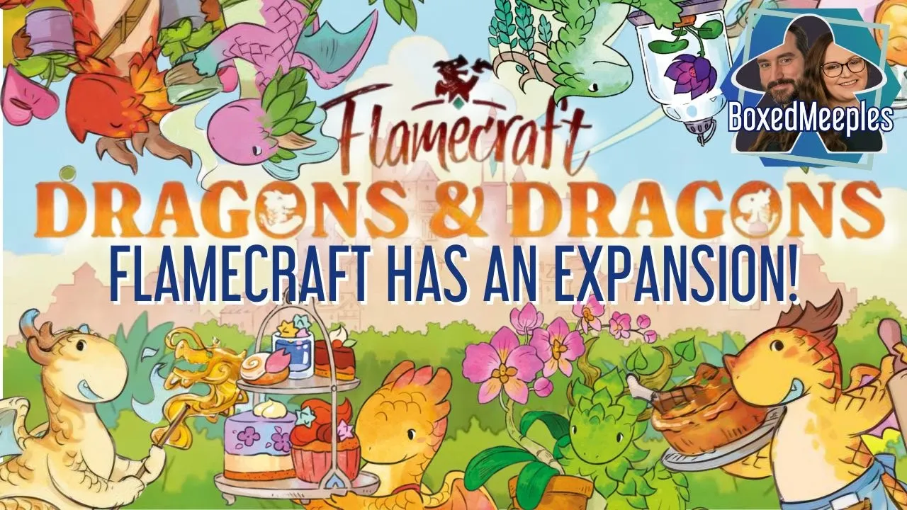 Flamecraft: Dragons & Dragons Expansion. Our Favorite Cosy Board Game just got even better!