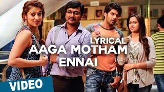 Aaga Motham Ennai Song with Lyrics | Bangalore Naatkal | Arya | Bobby Simha | Gopi Sunder