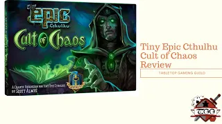 Tiny Epic Cthulhu Cult of Chaos Expansion Review