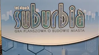 Suburbia + Expansions - Unboxing