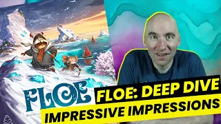 FLOE Deep DIve/Impressions: Smooth As the Name Implies