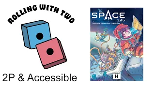Rolling With Two: Space Lab