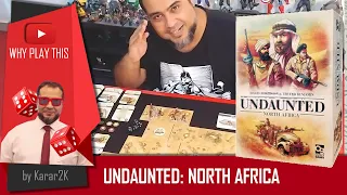Why Play This - Undaunted: North Africa