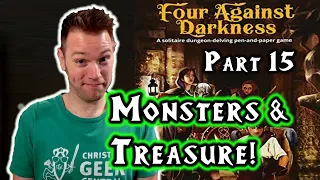 Four Against Darkness, Part 15 (Chaos Slayers & Twisted Hoards!)