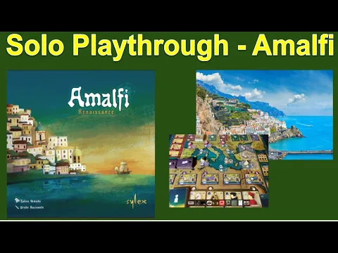 Amalfi Renaissance: Solo Playthrough