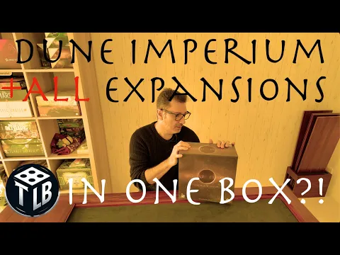 Can It All Fit?! Dune: Imperium + Expansions in One Deluxe Box
