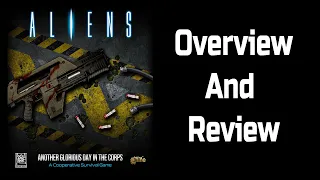 Aliens - Another Glorious Day In The Corps Overview And Review