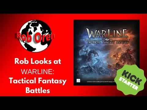 Rob Looks At WARLINE: Tactical Fantasy Battles 