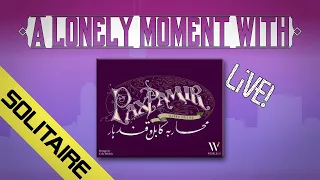 A Lonely Moment with Pax Pamir 2e... Live! (Solitaire playthrough)