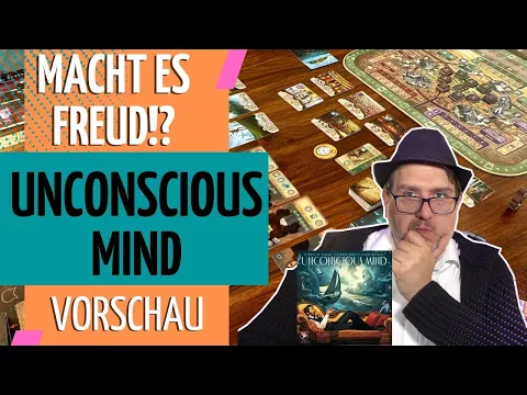 Brett im Check: UNCONSCIOUS MIND Kickstarter Vorschau: Macht es Freud?