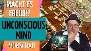Brett im Check: UNCONSCIOUS MIND Kickstarter Vorschau: Macht es Freud?