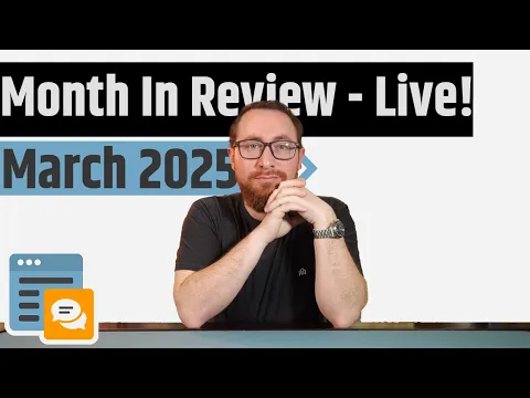 Month In Review March 2025 Live! - Best Games, Favorite Videos, Disappointments & More