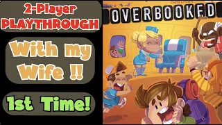 Overbooked - 2-Player Playthrough with my Wife (1st Time Ever!)