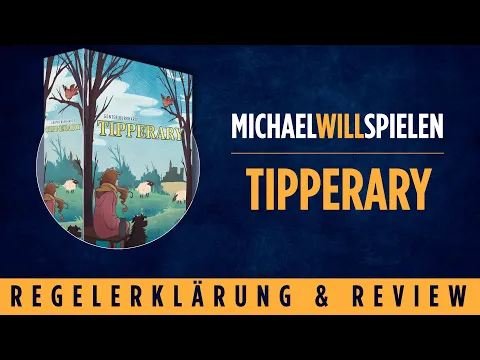 TIPPERARY – Regelerklärung und Review – MICHAEL WILL SPIELEN
