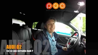 Audi Q2 : est-ce bien une Audi ? - 1er essai