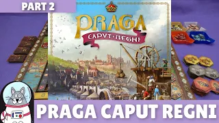 Praga Caput Regni | Playthrough [Part 2] | slickerdrips