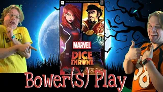 Bower(S) Play: Marvel Dice Throne - Black Widow Vs Doctor Strangel