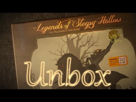 Legends of Sleepy Hollow and expansion unboxing in HDR