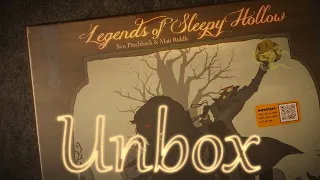 Legends of Sleepy Hollow and expansion unboxing in HDR