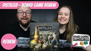 Distilled - Board Game Review