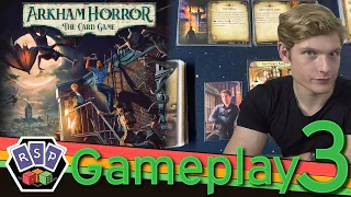 Arkham Horror Chapter 2 (Scenario 3)