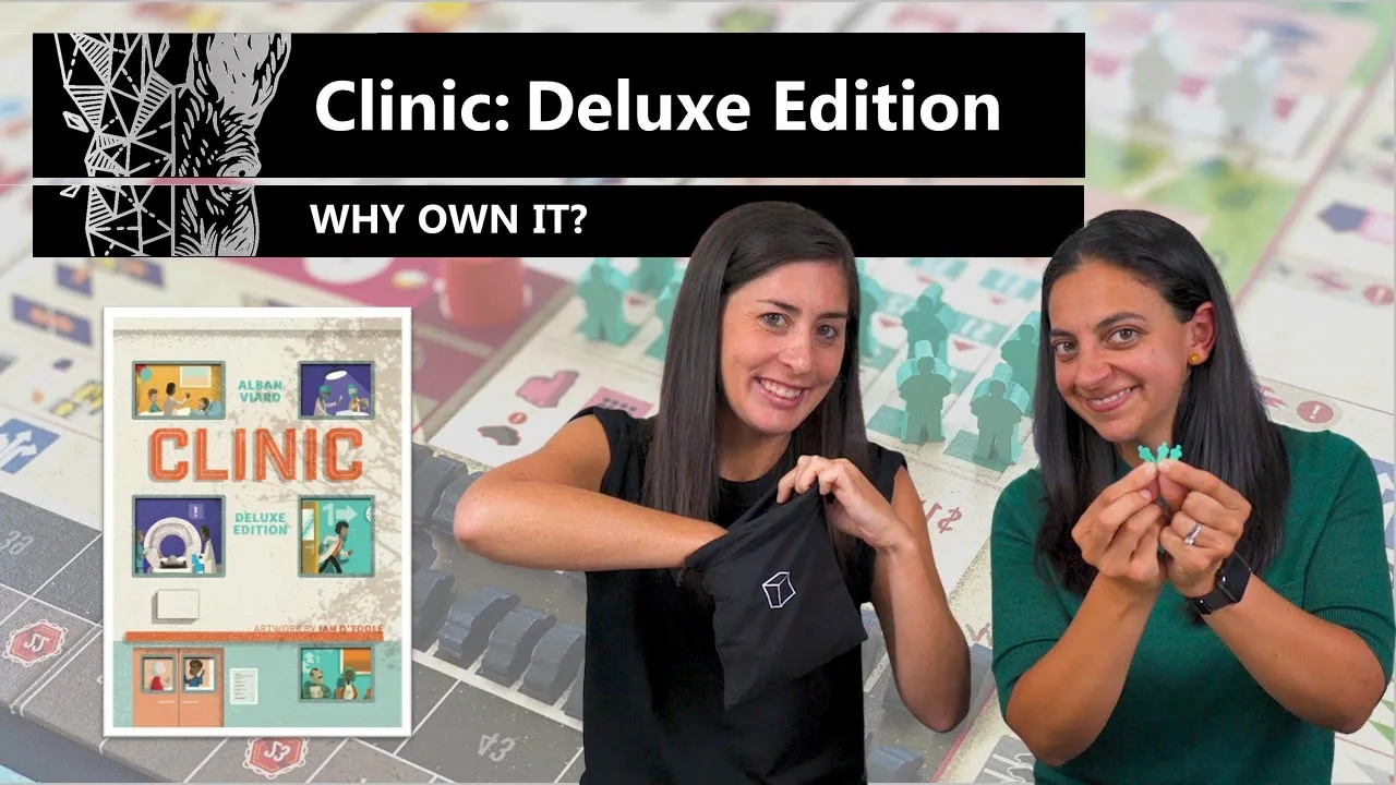Clinic: Deluxe Edition - Why Own It? Mechanics & Theme Board Game Review