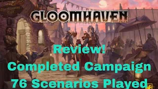 Gloomhaven 2nd Edition: Review + Completed Campaign + 76 Scenarios played