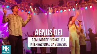 Comunidade Internacional Da Zona Sul - Agnus Dei - DVD 10 Anos (Ao Vivo)
