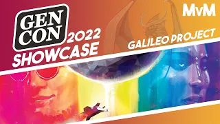 Galileo Project at GenCon2022