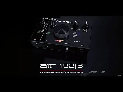 Product video thumbnail for M-Audio AIR 192x6 2-In And 2-Out USB Audio Interface