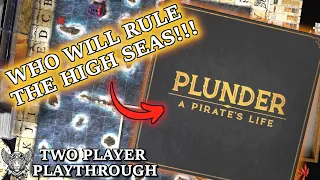 Plunder A Pirate’s Life (2 Player Playthrough) - with Wildscarr and Mystic.